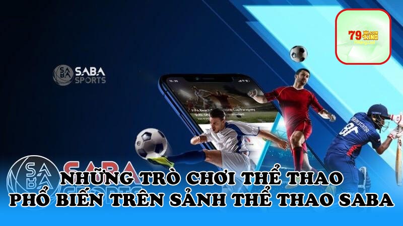 Hướng dẫn cá cược SBO thể thao chi tiết tại 79king2